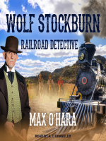 Wolf_Stockburn__railroad_detective